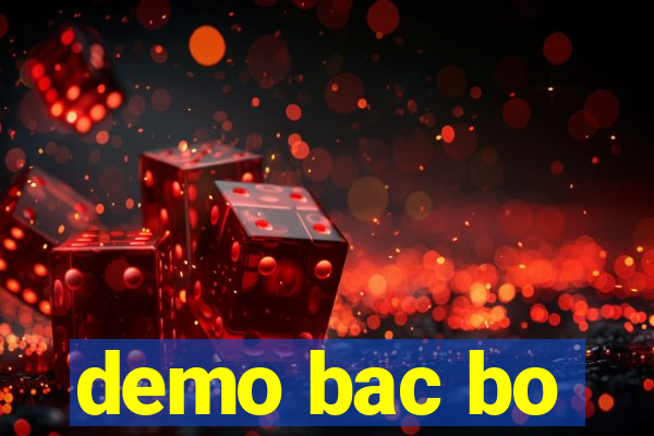 demo bac bo